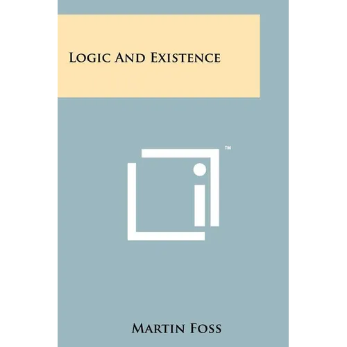 Logic And Existence