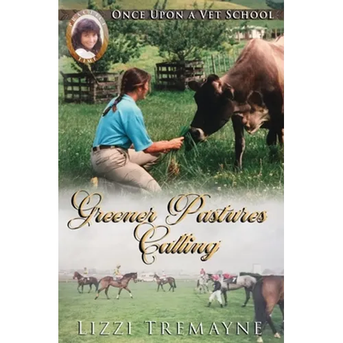 Greener Pastures Calling