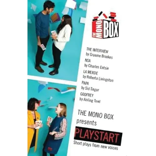 The Mono Box Presents Playstart: Short Plays from New Voices