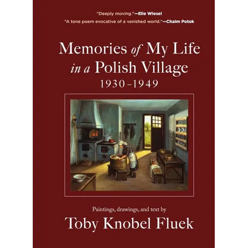 Memories of My Life in a Polish Village, 1930-1949