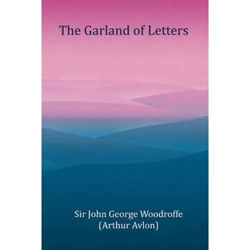 The Garland of Letters