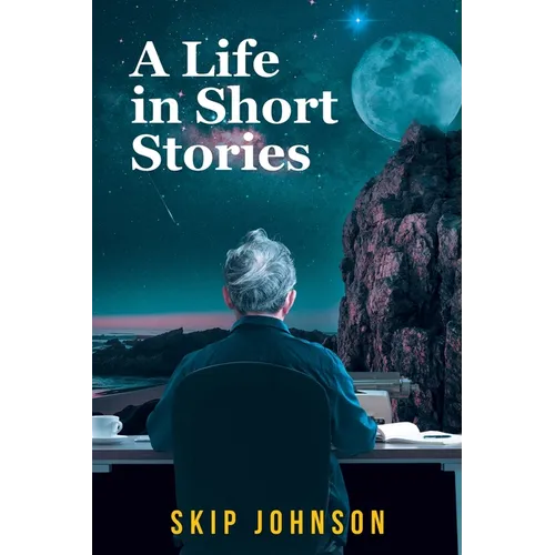 A Life in Short Stories