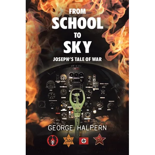 From School to Sky: Joseph's Tale of War