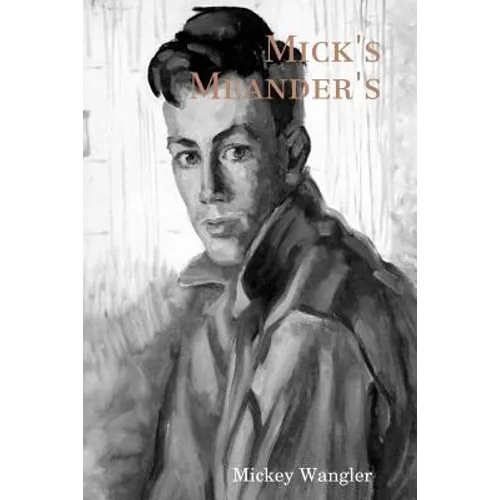 Mick's Meander's