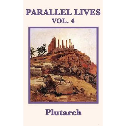 Parallel Lives Vol. 4