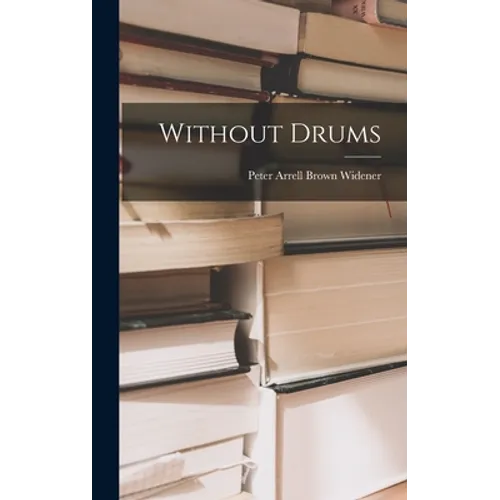 Without Drums