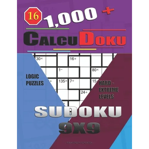 1,000 + Calcudoku sudoku 9x9: Logic puzzles hard - extreme levels