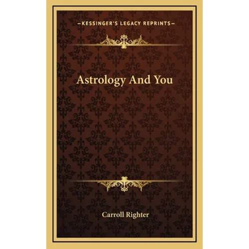 Astrology And You