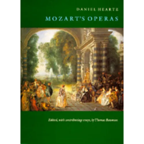 Mozart's Operas: (a Centennial Book)