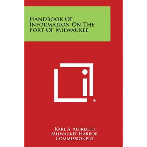 Handbook of Information on the Port of Milwaukee