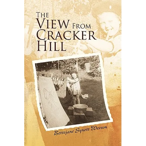 The View From Cracker Hill