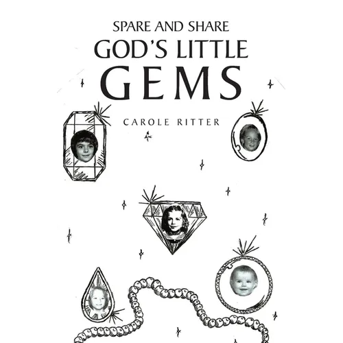 Spare and Share God's Little Gems