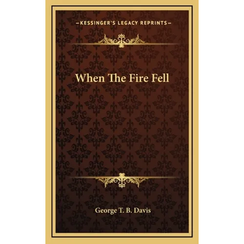 When The Fire Fell