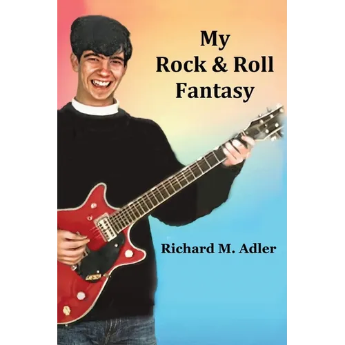 My Rock and Roll Fantasy