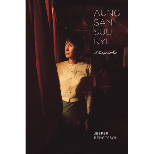 Aung San Suu Kyi: A Biography