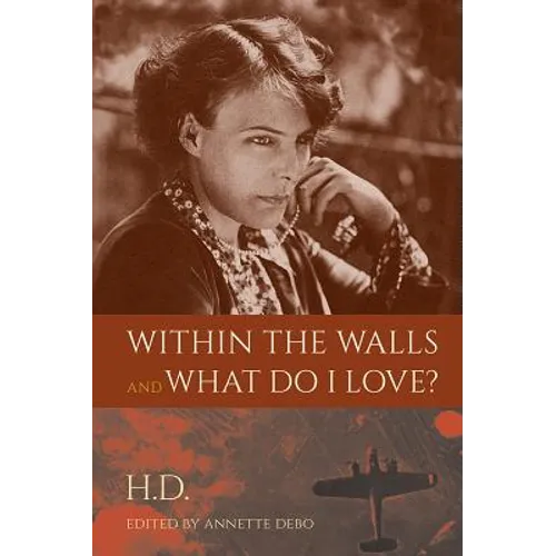 Within the Walls and What Do I Love?