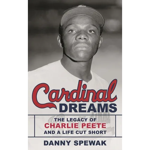 Cardinal Dreams: The Legacy of Charlie Peete and a Life Cut Short
