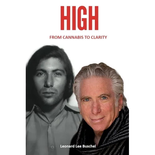 HIGH From Cannabis to Clarity