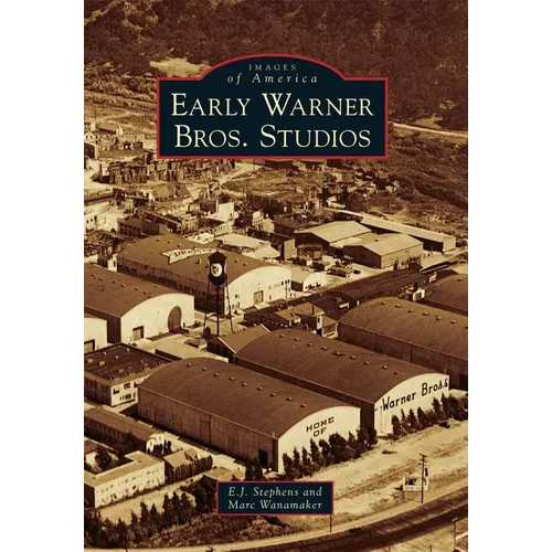 Early Warner Bros. Studios