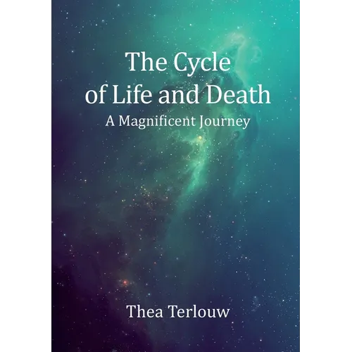 The Cycle of Life and Death: A Magnificent Journey