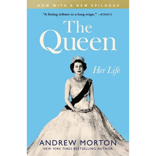 The Queen: Her Life