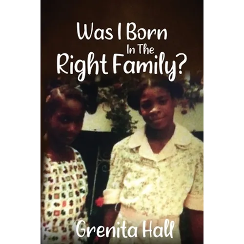 Was I Born In The Right Family?