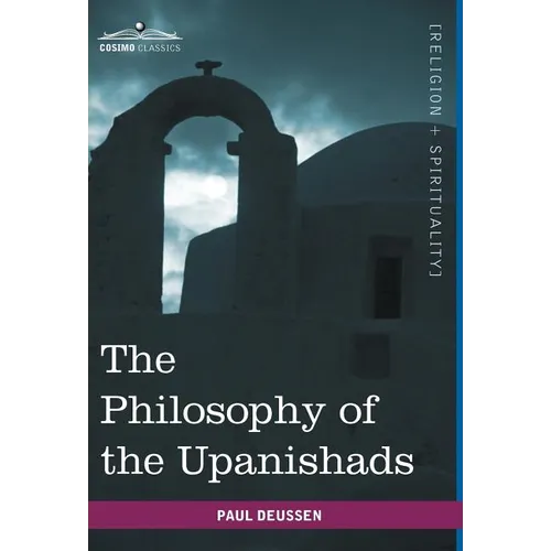 The Philosophy of the Upanishads