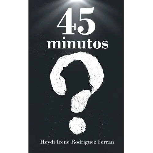 45 minutos