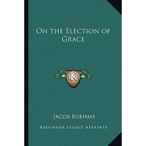On the Election of Grace