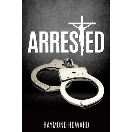 Arrested