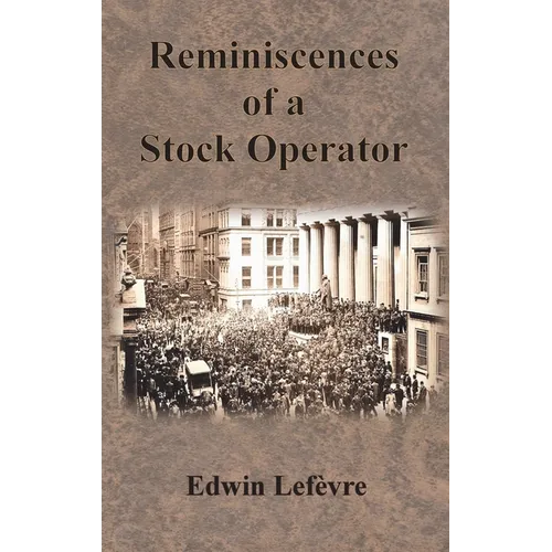 Reminiscences of a Stock Operator