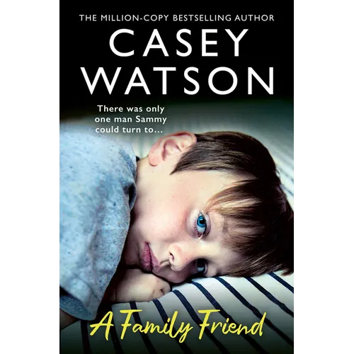 A Family Friend: There Was Only One Man Sammy Could Turn To...