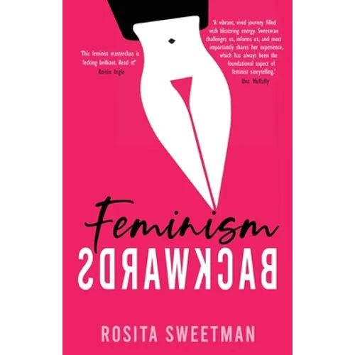 Feminism Backwards