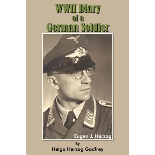 WWII Diary of a German Soldier