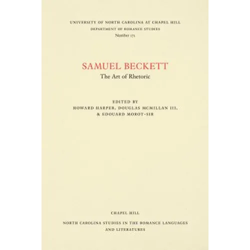 Samuel Beckett: The Art of Rhetoric