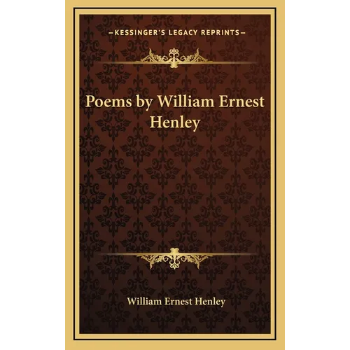 Poems by William Ernest Henley