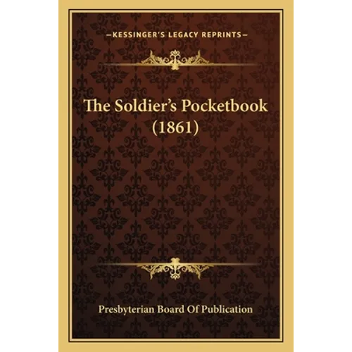 The Soldier's Pocketbook (1861)