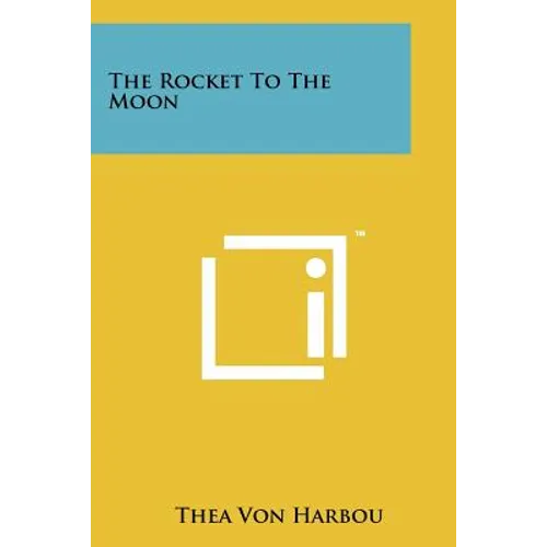 The Rocket To The Moon