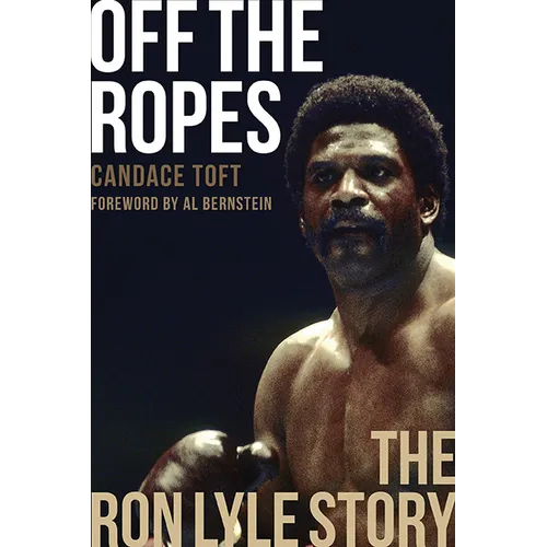 Off the Ropes: The Ron Lyle Story