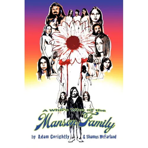 A Who's Who of the Manson Family - Paperback