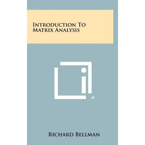 Introduction To Matrix Analysis