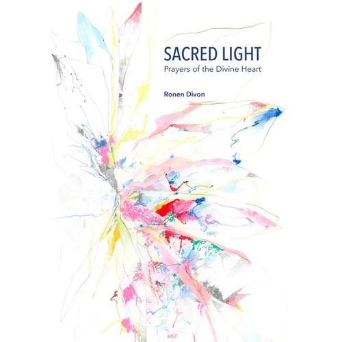 Sacred Light: Prayers of the Divine Heart