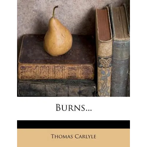Burns...