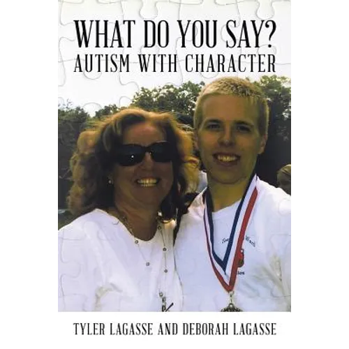 What Do You Say?: Autism with Character