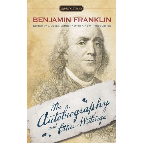 The Autobiography and Other Writings