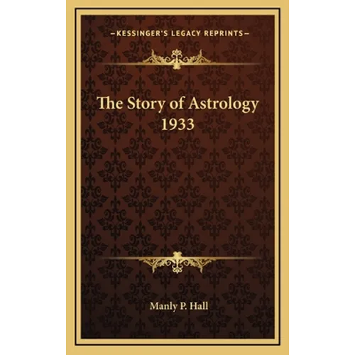 The Story of Astrology 1933