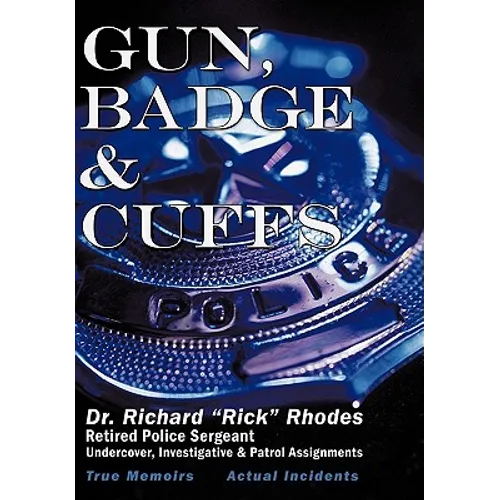 Gun, Badge & Cuffs