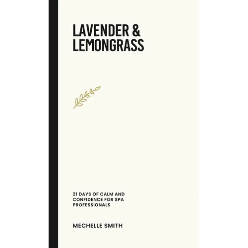 Lavender & Lemongrass