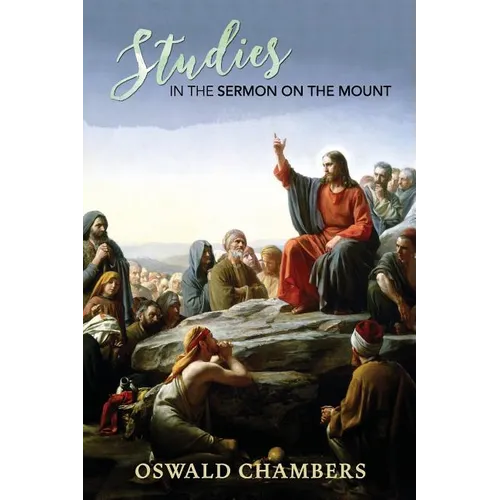 Studies in the Sermon on the Mount