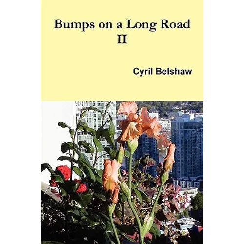 Bumps on a Long Road Volume II